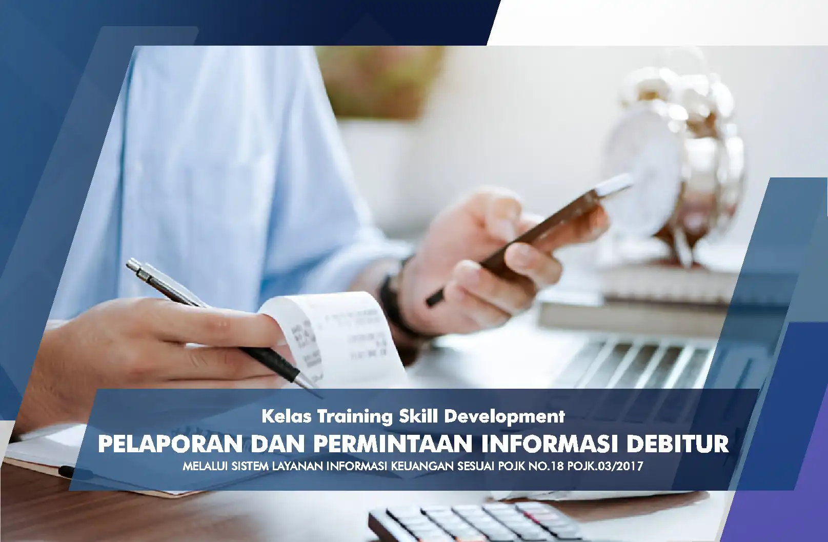 Pelaporan Dan Permintaan Informasi Debitur Melalui Sistem Layanan Informasi Keuangan